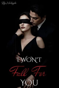I Won't Fall For You