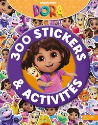 300 stickers & activités Dora