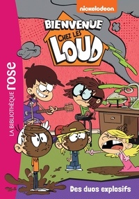  Nickelodeon - Bienvenue chez les Loud Tome 11 : Des duos explosifs.