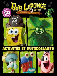 Bob l'éponge - Le Film Un pour tous, tous pirates !