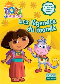  Nickelodeon - Dora l'exploratrice Tome 8 : Les légendes du monde.