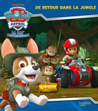 La Pat' Patrouille - De retour dans la jungle (broché)