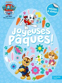 La Pat' Patrouille Joyeuses Pâques