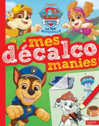 Mes décalcomanies Paw Patrol - La Pat' Patrouille