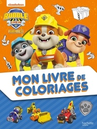 Téléchargements de livres audio gratuits mp3 uk Mon livre de coloriages Rubble & Crew - Ruben & Cie PDB (French Edition) 9782017301288
