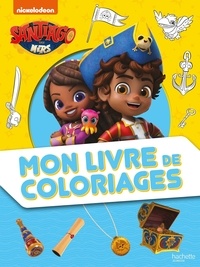  Nickelodeon - Mon livre de coloriages - Santiago des mers.
