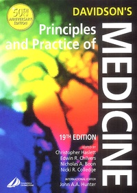 Nicki-R Colledge et Christopher Haslett - Davidson's Principles and Practice of Medicine. - 19th edition.