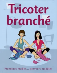 Tricoté branché