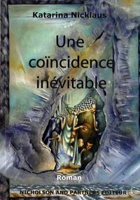 Une coïncidence inévitable