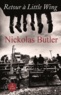 Nickolas Butler - Retour à Little Wing.