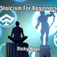 Téléchargement du livre électronique en ligne Stoicism for Beginners (French Edition) par Nicky Huys 9798223100379