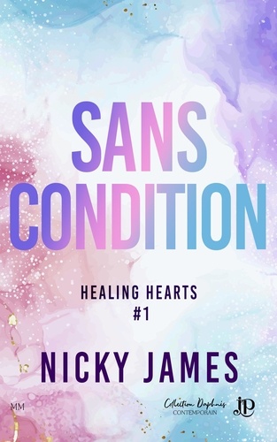 Healing hearts 1 Sans condition