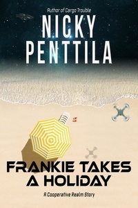  Nicky Penttila - Frankie Takes a Holiday - Cooperative Realm.