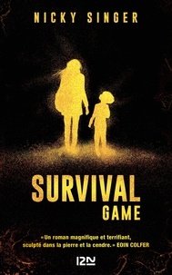 Ebook nederlands téléchargé gratuitement Survival game 9782823862409 par Nicky Singer ePub