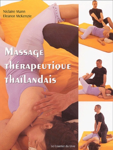 Niclaire Mann et Eleanor McKenzie - Massage Therapeutique Thailandais.