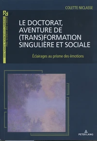Le doctorat, aventure de (trans)formation singulière et sociale