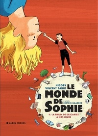 Nicoby et Vincent Zabus - Le Monde de Sophie Tome 2 : La philo, de Descartes à nos jours.