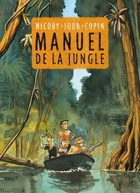  Nicoby et  Joub - Manuel de la jungle.