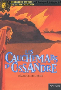 Les cauchemars de Cassandre