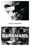 Nicola Barker - Darkmans.