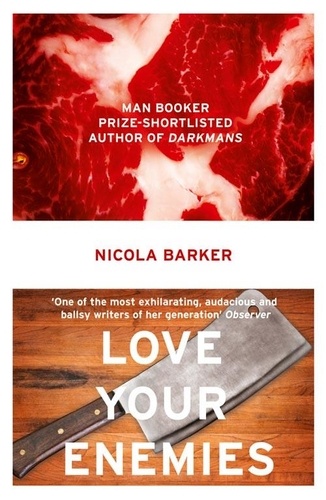 Nicola Barker - Love Your Enemies.