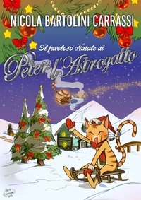 Il favoloso Natale di Peter L'Astrogatto