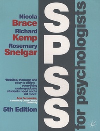 Nicola Brace et Richard Kemp - SPSS for Psychologists.