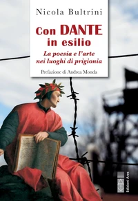 Con Dante in esilio