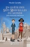 Nicolà Carretta et Louis Hamel - En quête des Sept Merveilles du monde - Une aventure virtuelle.