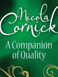 Nicola Cornick - A Companion Of Quality.