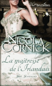 Nicola Cornick - La maitresse de l'Irlandais.