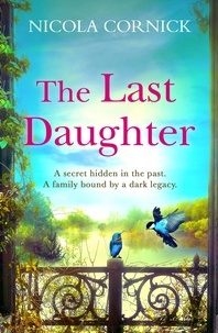 Nicola Cornick - The Last Daughter.