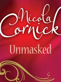Nicola Cornick - Unmasked.
