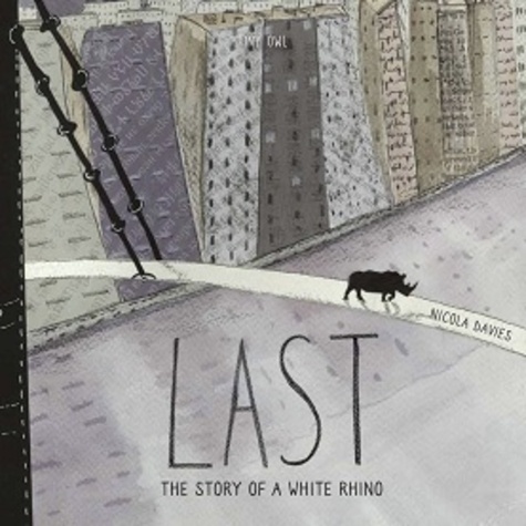 Last. The Story of a White Rhino