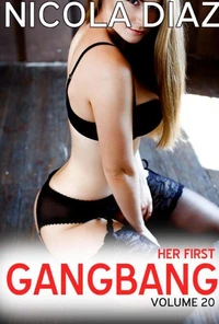 Her First Gangbang - Volume 20