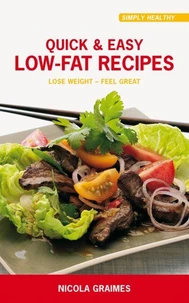 Quick &amp; Easy Low-Fat Recipes