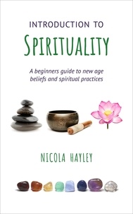  Nicola Hayley - Introduction to Spirituality.