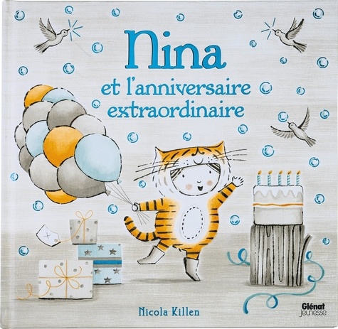 Nina  Nina et l'anniversaire extraordinaire