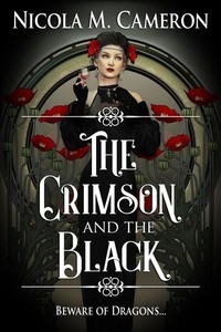  Nicola M. Cameron - The Crimson and the Black - Hidden Empire, #2.