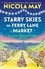 Starry Skies in Ferry Lane Market. Book 2 in a brand new series by the author of bestselling phenomenon THE CORNER SHOP IN COCKLEBERRY BAY