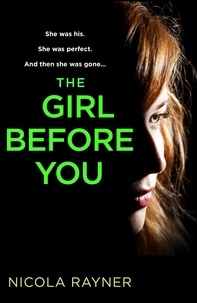 Nicola Rayner - The Girl Before You.