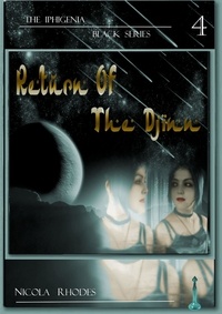  Nicola Rhodes - Return Of The Djinn (The Iphigenia Black series #4).