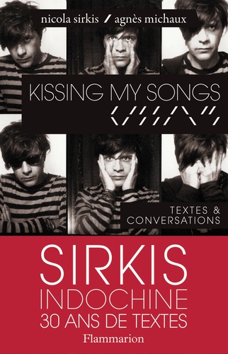 Kissing my songs. Textes & conversations