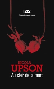 Nicola Upson - Au clair de la mort.