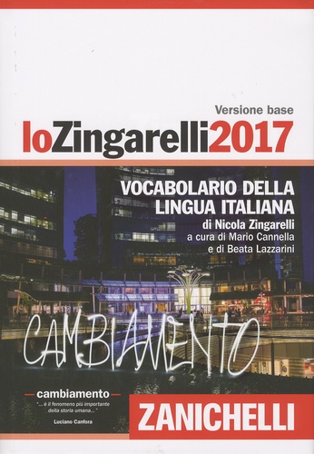 Nicola Zingarelli - Lo Zingarelli - Vocabolario della lingua italiana.