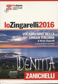 Nicola Zingarelli et Mario Cannella - Lo Zingarelli - Vocabolario della lingua italiana - Con 1 DVD-ROM.