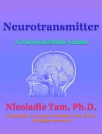 Neurotransmitter: A Tutorial Study Guide