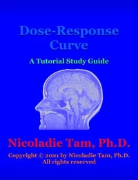Dose-Response Curve: A Tutorial Study Guide