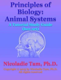 Principles of Biology: Animal Systems: A Tutorial Study Guide (box set)