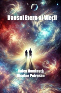 Dansul Etern al Vietii